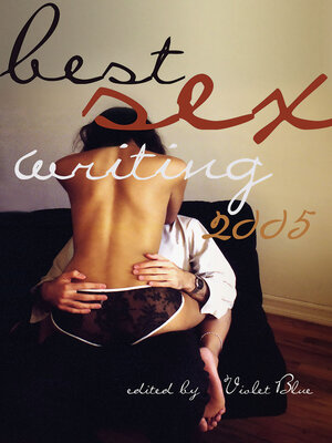 cover image of Best Sex Writing 2005